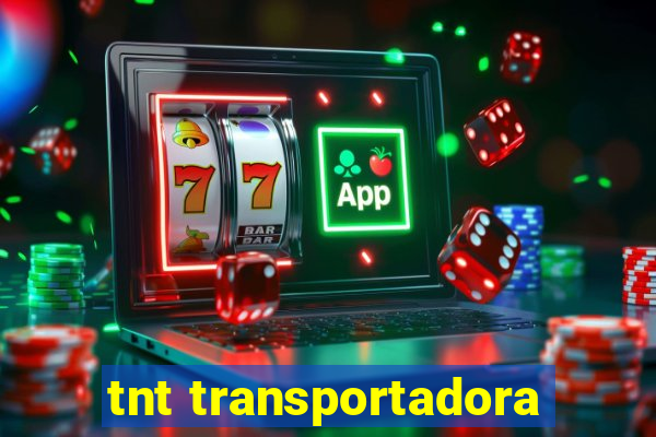 tnt transportadora