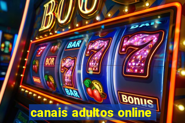 canais adultos online