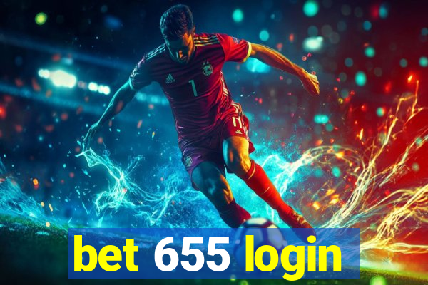 bet 655 login