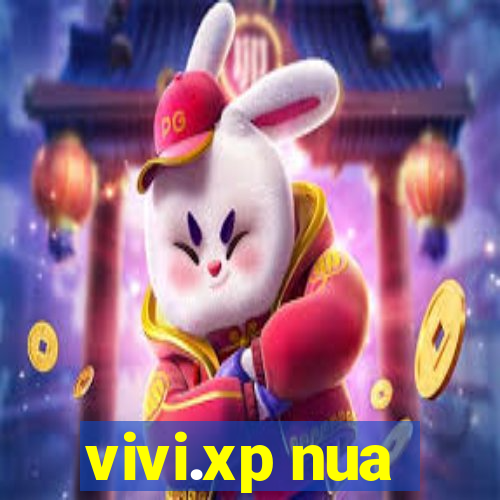 vivi.xp nua