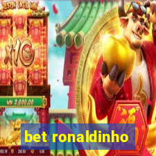 bet ronaldinho