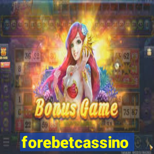 forebetcassino