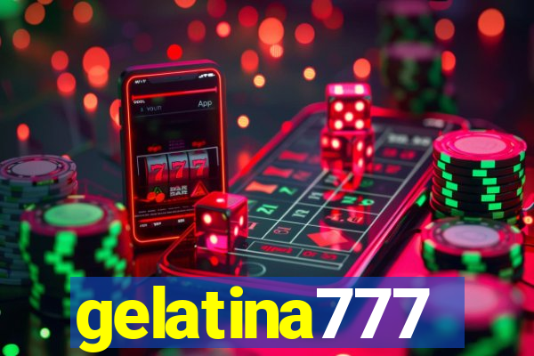 gelatina777