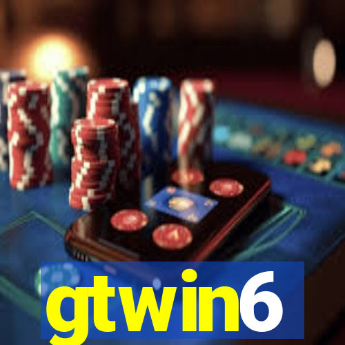 gtwin6