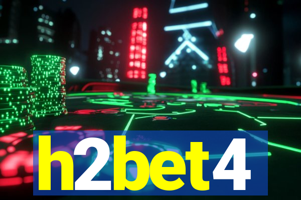 h2bet4