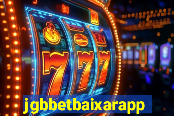 jgbbetbaixarapp