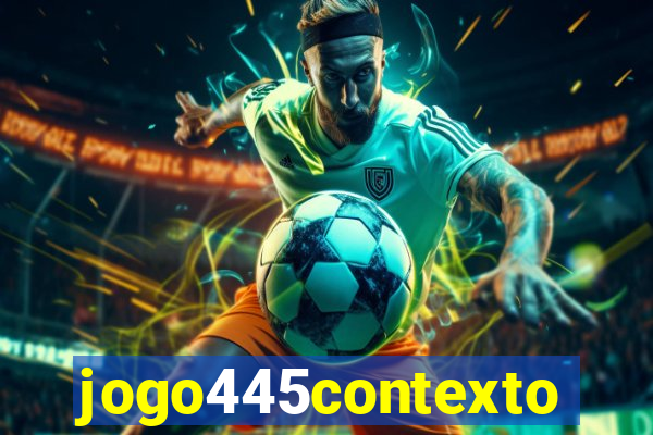 jogo445contexto