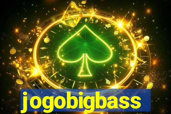 jogobigbass