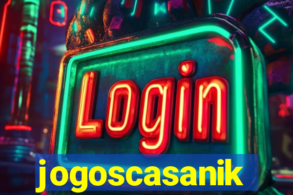 jogoscasanik