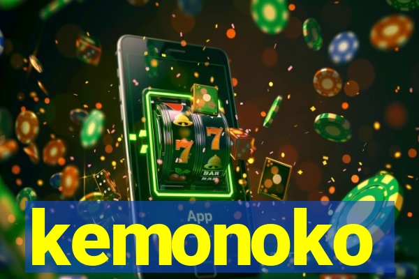 kemonoko