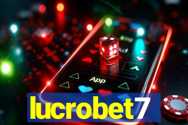 lucrobet7