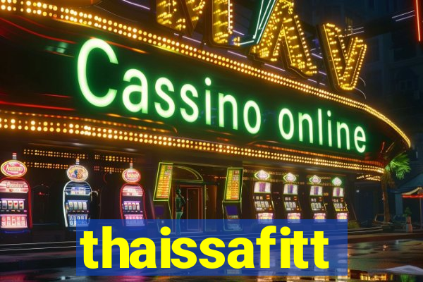 thaissafitt