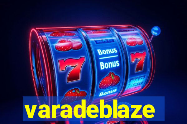 varadeblaze