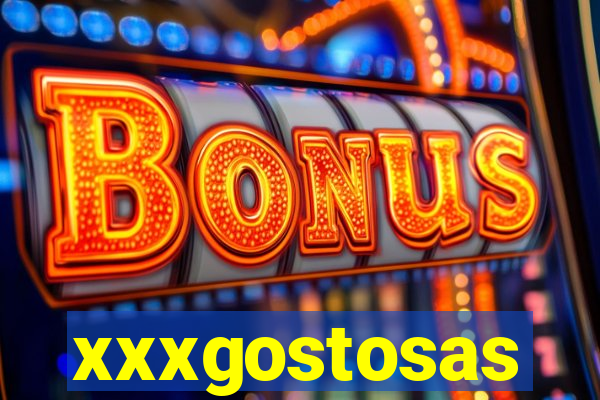 xxxgostosas